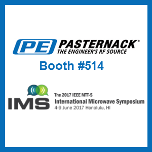 Pasternack to Exhibit at the 2017 IEEE MTT-S International Microwave Symposium